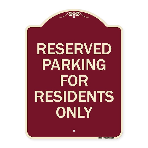 Signmission Parking Space Reserved Parking Reserved for Residents Heavy-Gauge Alum, 24" x 18", BU-1824-23354 A-DES-BU-1824-23354 - main